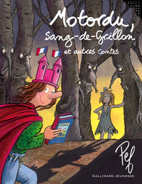 Motordu, Sang-de-Grillon et autres contes