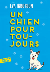Un chien pour toujours