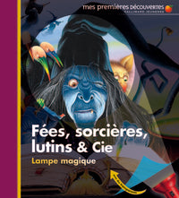 Fées, sorcières, lutins & Cie