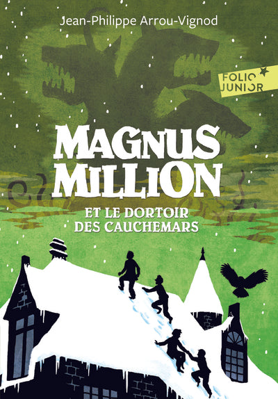 Magnus Million et le dortoir des cauchemars