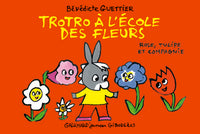 Trotro à l'école des fleurs