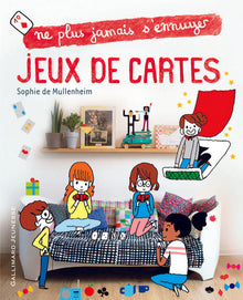 Jeux de cartes - Ne plus jamais s'ennuyer
