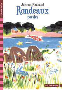 Rondeaux: Poésies