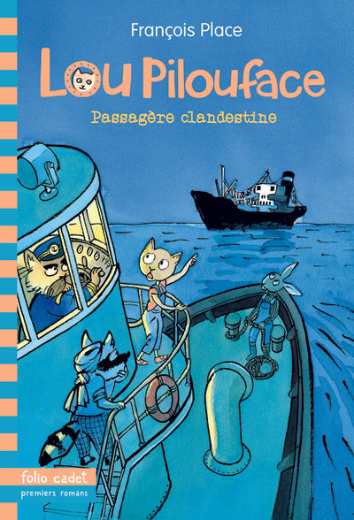 Lou Pilouface, 1 : Passagère clandestine