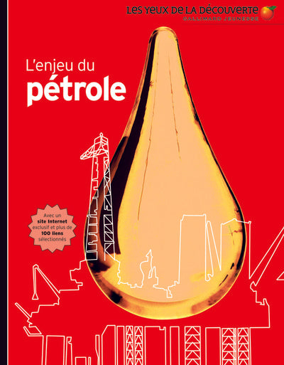 L'enjeu du pétrole