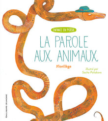 La parole aux animaux