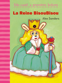 La reine BisouBisou