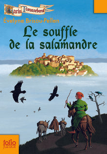 Le souffle de la salamandre