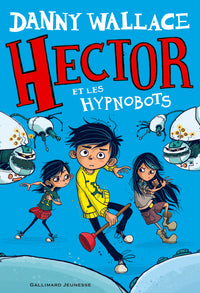 Hector et les Hypnobots