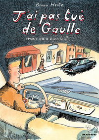 J'ai pas tué de Gaulle