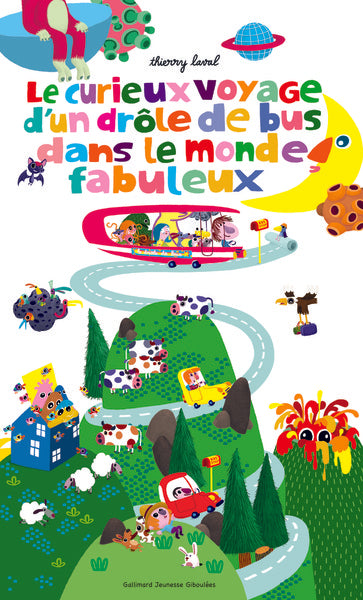 Le curieux voyage d'un drôle de bus dans le monde fabuleux