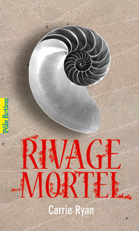 Rivage mortel