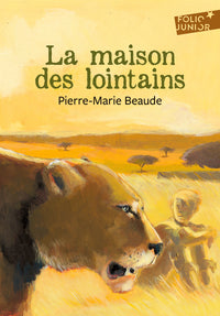 La maison des Lointains