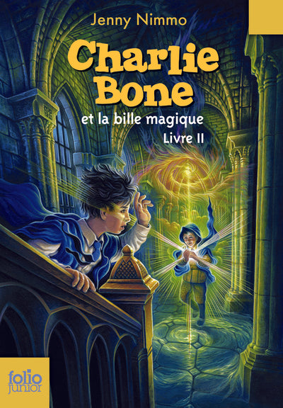 Charlie Bone et la bille magique