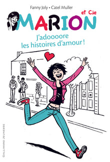 Marion et Cie (Tome 1-J'adoooore les histoires d'amour !): Votez pour nous !