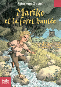 Marike et la forêt hantée