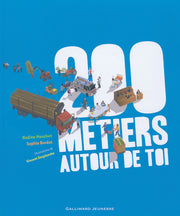 200 métiers autour de toi