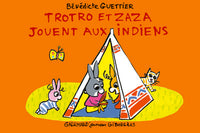 Trotro et Zaza jouent aux indiens