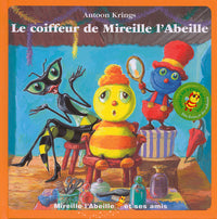 Le coiffeur de Mireille l'Abeille