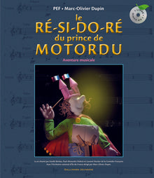 Le ré-si-do-ré du Prince de Motordu