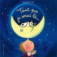 Tant que je serai là...