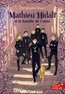 Mathieu Hidalf et la bataille de l'aube