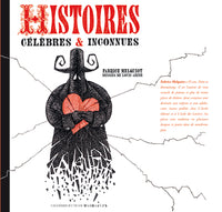 HISTOIRES CELEBRES ET INCONNUES