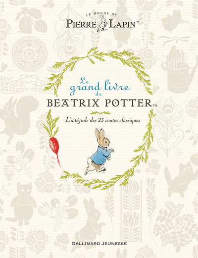 Le grand livre de Beatrix Potter
