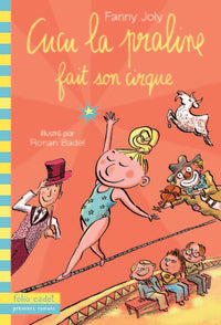 Cucu la praline fait son cirque