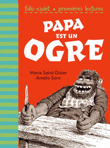 Papa est un ogre
