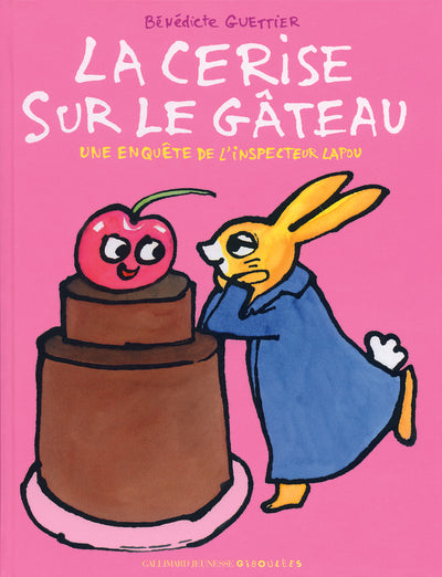 La cerise sur le gâteau