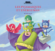 Les Pyjamasques et Energuman