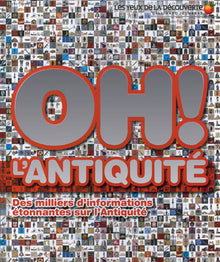 Oh ! L'Antiquité
