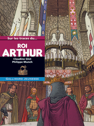 Sur les traces du roi Arthur