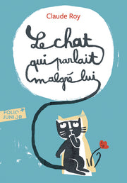 Le chat qui parlait malgré lui