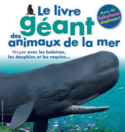 Le livre géant des animaux de la mer