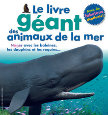 Le livre géant des animaux de la mer