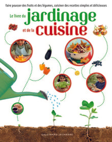 Le livre du jardinage et de la cuisine