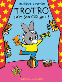 Trotro fait son cirque !