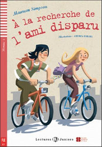A la recherche de l'ami disparu + downlodable multimedia
