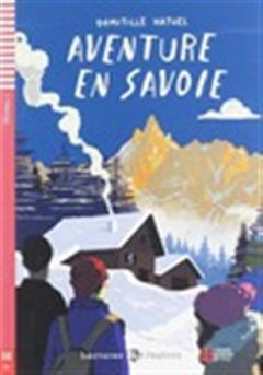 Aventure en savoie + downlodable multimedia