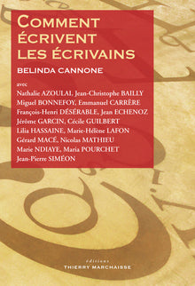 Comment écrivent les écrivains