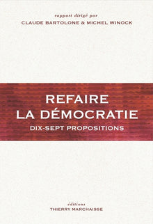 Refaire la démocratie