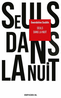Seuls dans la nuit