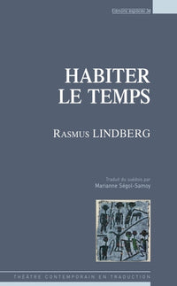 habiter le temps