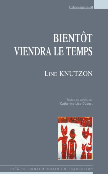Bientôt viendra le temps