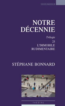 Notre décennie