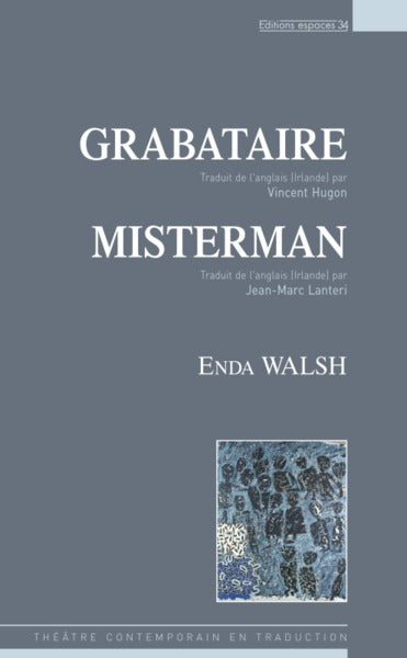 Grabataire / Misterman