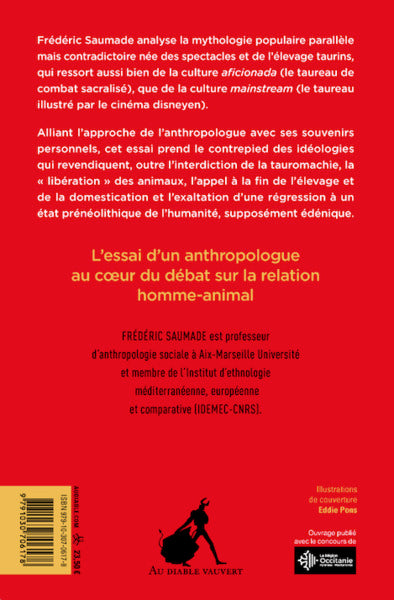 De Walt Disney à la tauromachie