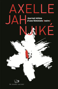 Journal intime d'une féministe noire